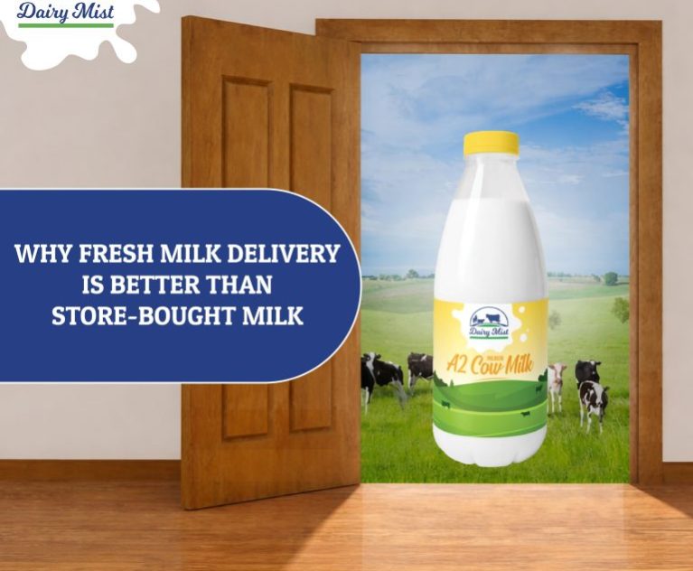 Why Fresh Milk Delivery Beats