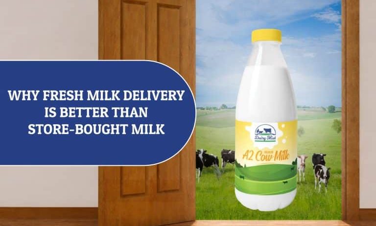 Why Fresh Milk Delivery Beats